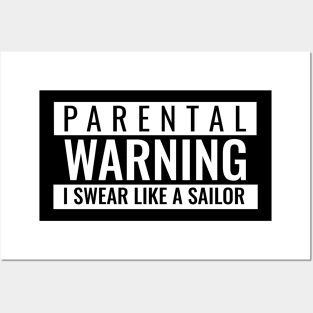 Parental Warning I Swear Like a Sailor / Funny Tee Design Posters and Art